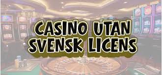 Upptäck fördelarna med online casino utan svensk licens -1729588949 Upptäck fördelarna med online casino utan svensk licens -1729588949